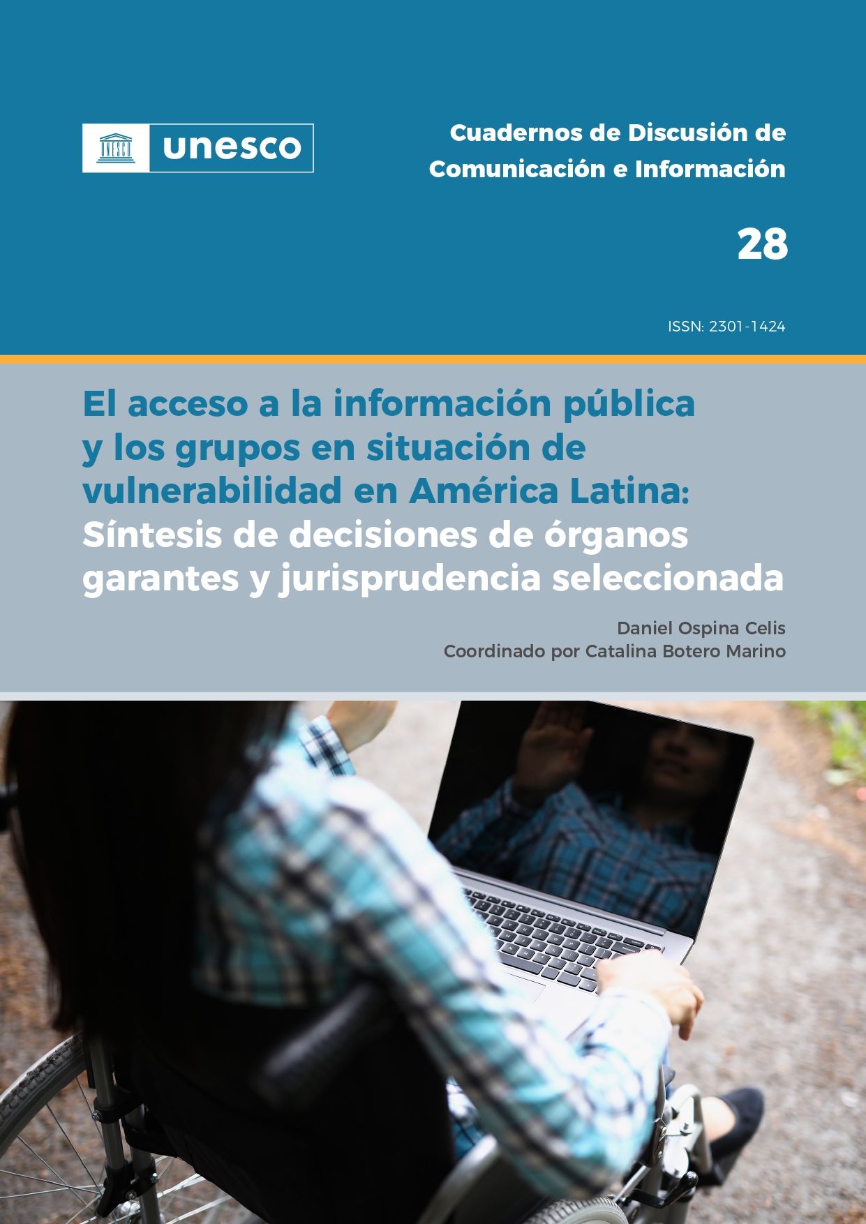 El Acceso a la información pública y los grupos en situación de vulnerabilidad en América Latina: Síntesis de decisiones de órganos garantes y jurisprudencia seleccionada